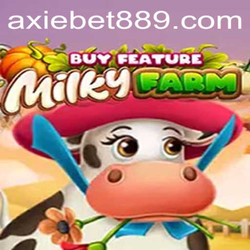 Exploring MilkyFarmBuyFeature: A Detailed Overview with a Nod to Axie Bet88